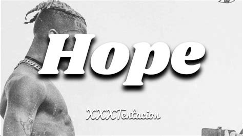 hope lyrics xxxtentacion|xxxtentacion hope paroles.